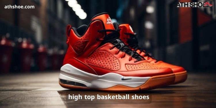 A picture of a beautiful sports shoe is part of the talk about high top basketball shoes