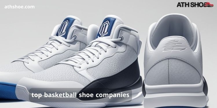 A picture of a sports shoe is part of the discussion about top basketball shoe companies