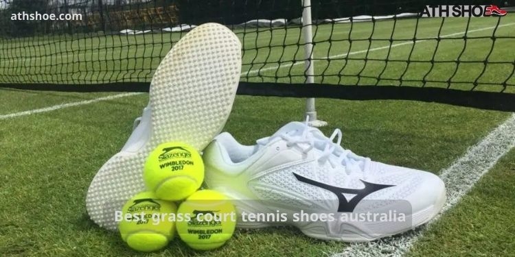 Best grass court tennis shoes Australia 2024